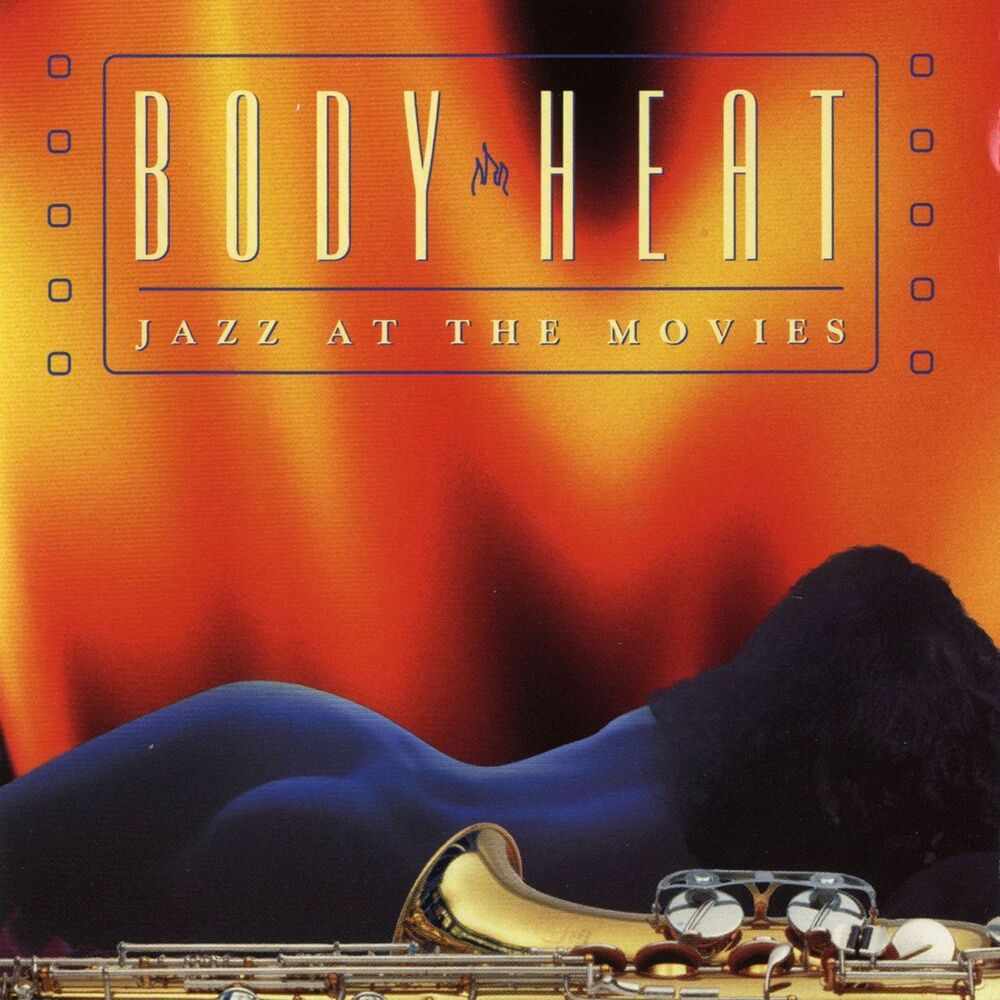 Picture of Body Heat: Jazz At The Movies