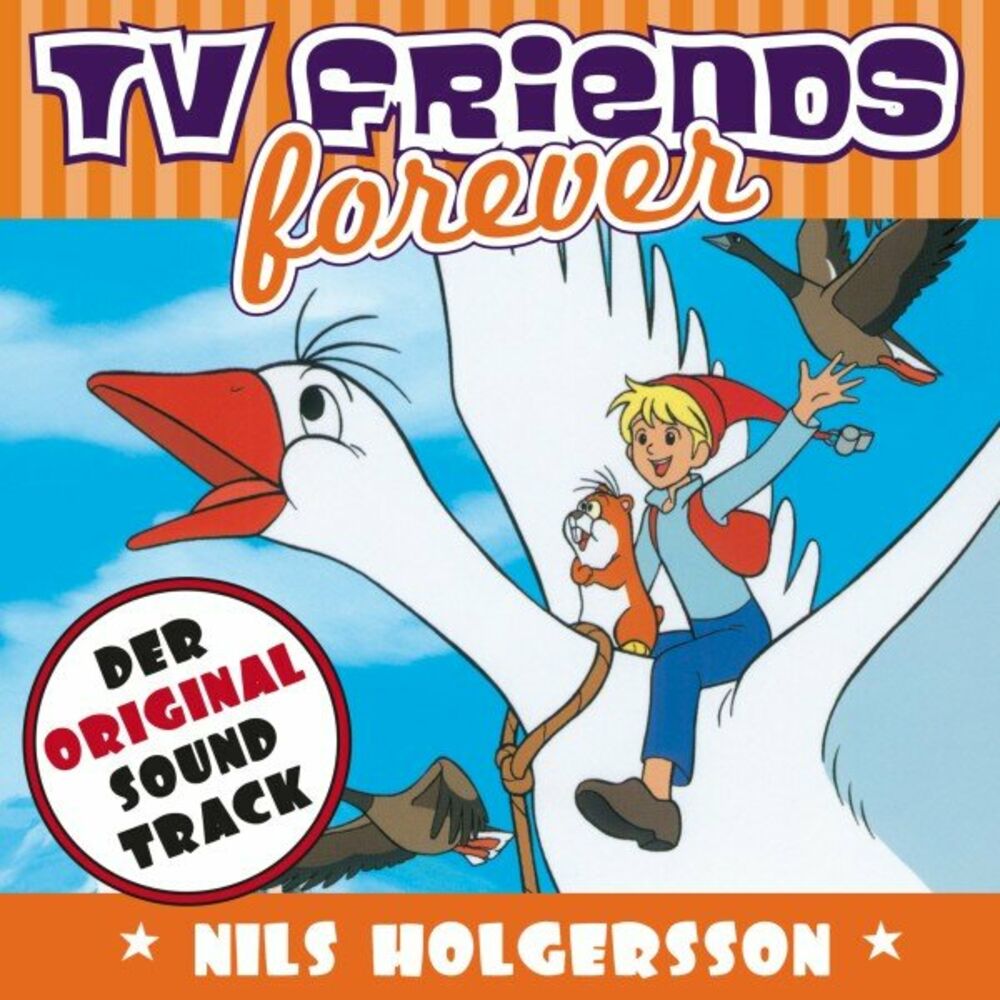 Picture of TV Friends Forever - Der Original Sound Track: Nils Holgersson