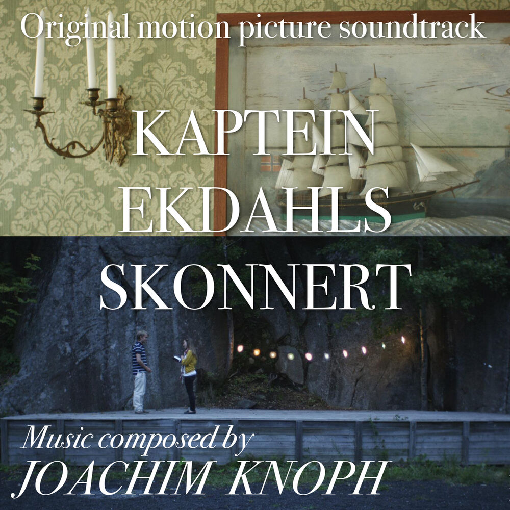 Picture of Kaptein Ekdahls Skonnert (Original Motion Picture Soundtrack)