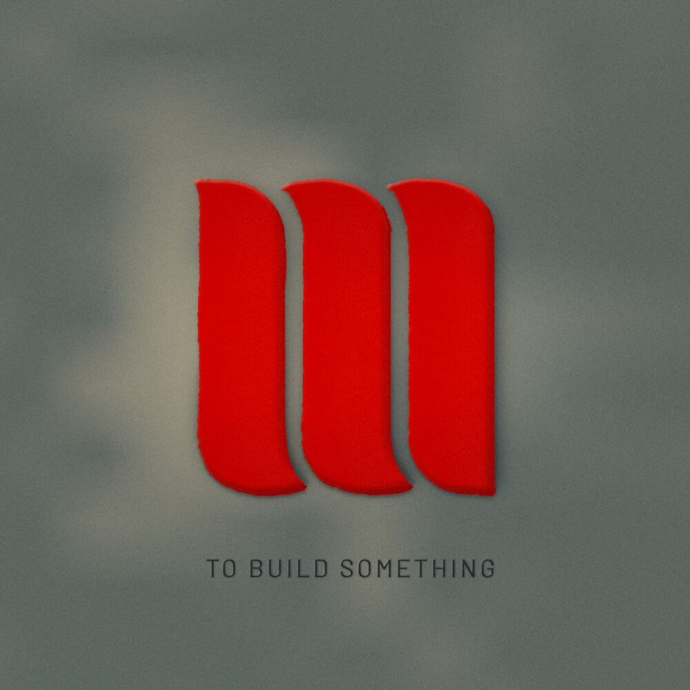 Picture of To Build Something