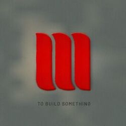 Cover of To Build Something