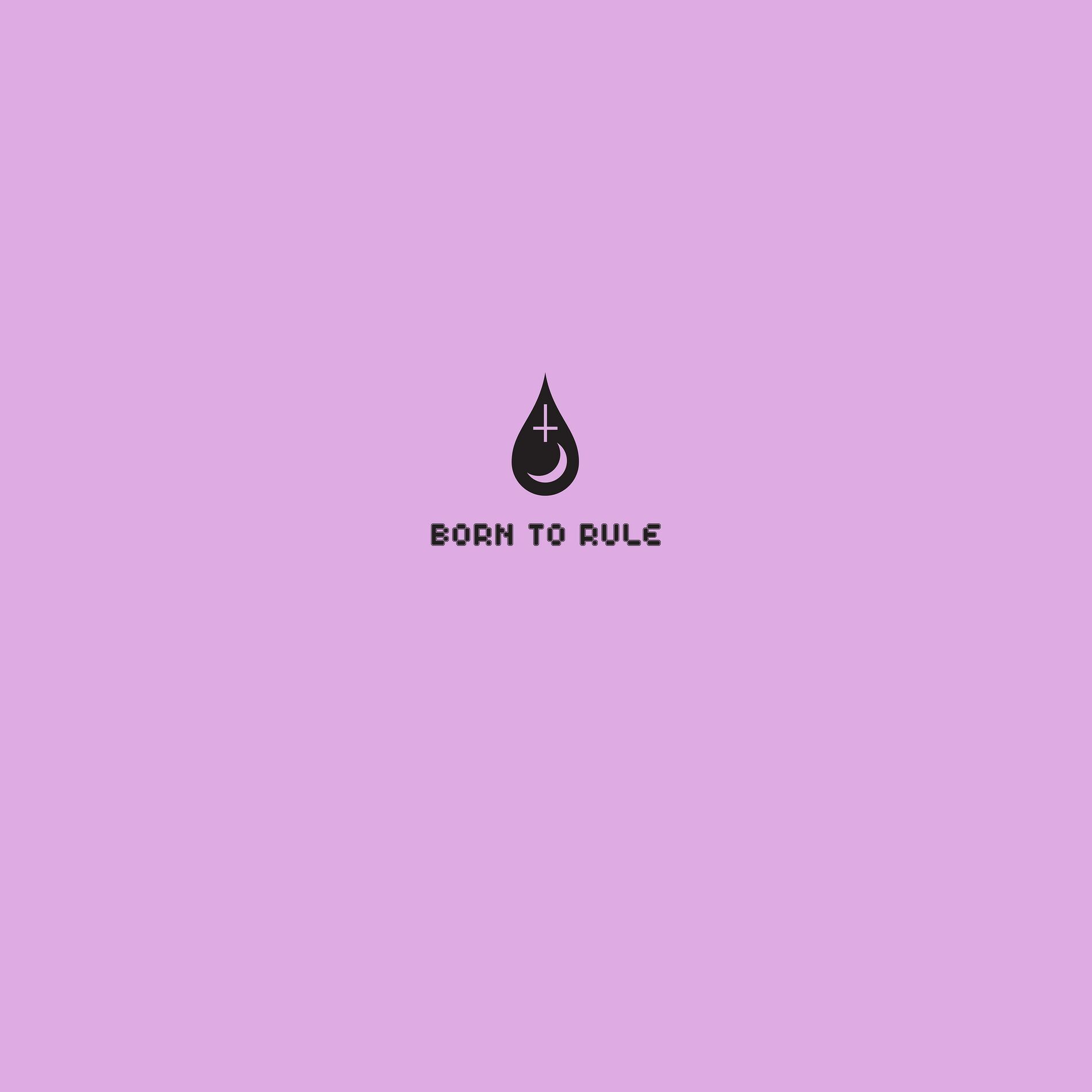 Album cover of Born to Rule