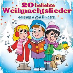 Cover of 20 beliebte Weihnachtslieder gesungen von Kindern