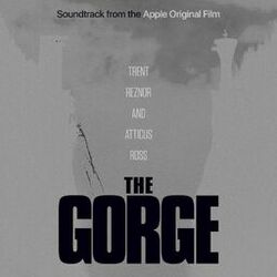 Cover of The Gorge (Soundtrack from the Apple Original Film)