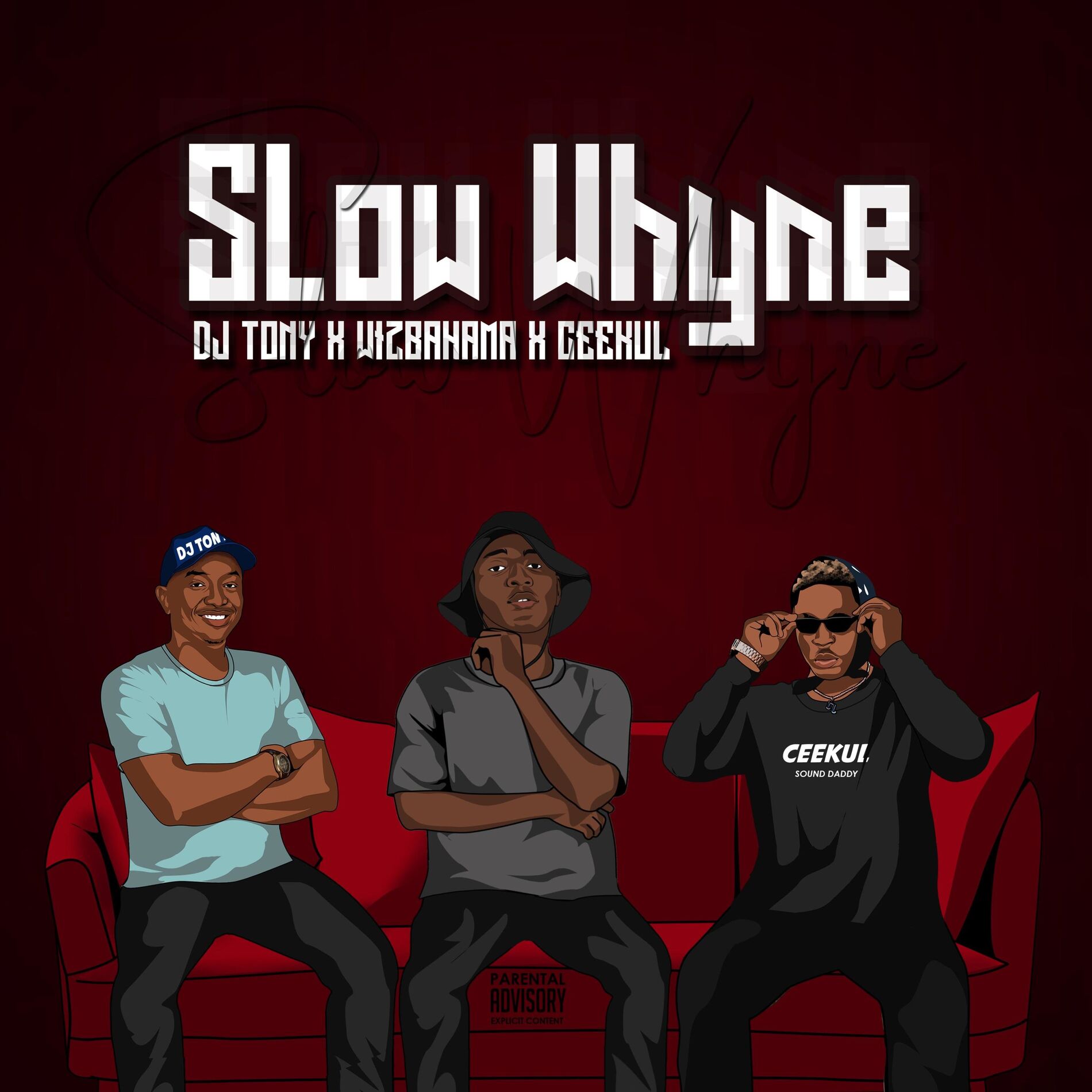 Album cover of SLOW WHYNE (feat. DJ TONY & CEEKULL)