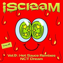 Cover of iScreaM Vol.9 : 맛 Hot Sauce Remixes