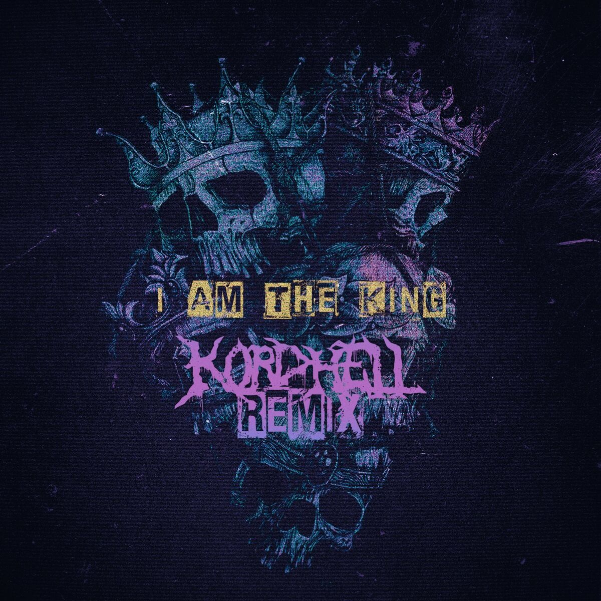 Album cover of I AM THE KING