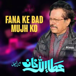 Cover of Fana Ke Bad Mujh Ko