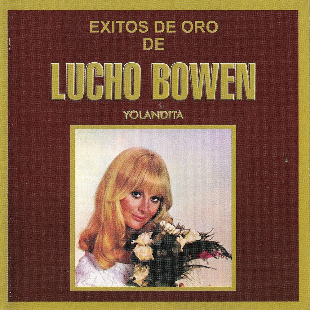 Picture of Exitos de Oro de Lucho Bowen