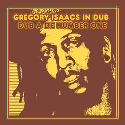 Cover of Gregory Isaacs In Dub: Dub a de Number One