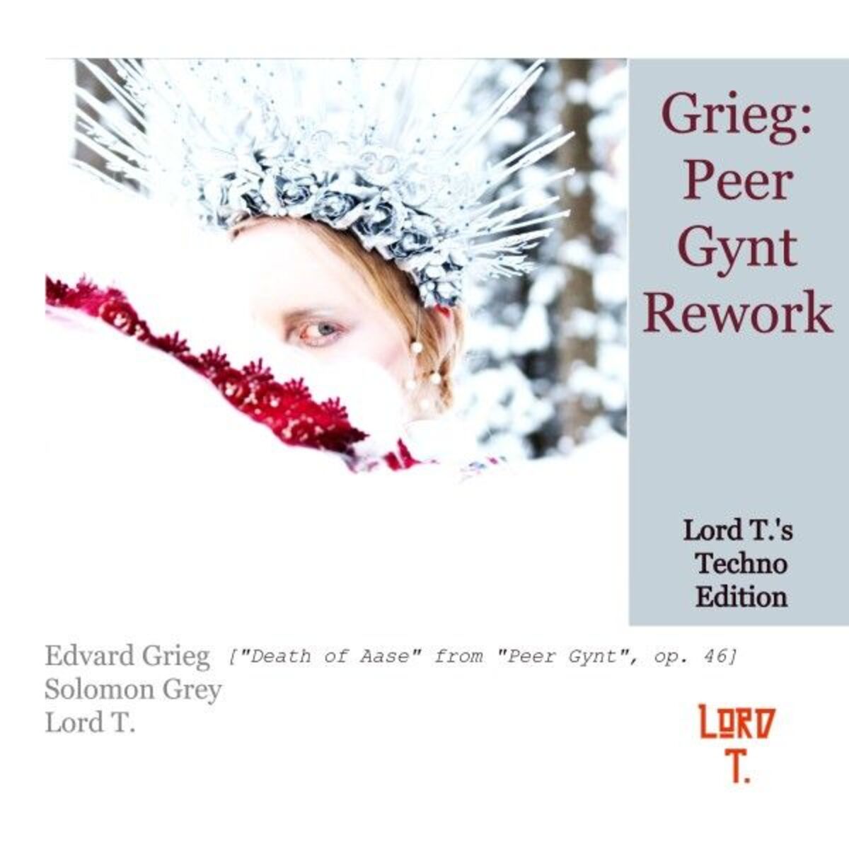 Album cover of Grieg: Peer Gynt Rework (Lord T.' S Techno Edition)