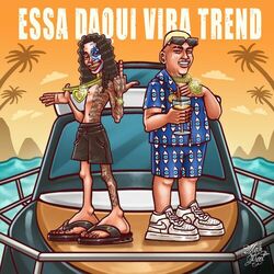 Cover of Essa Daqui Vira Trend