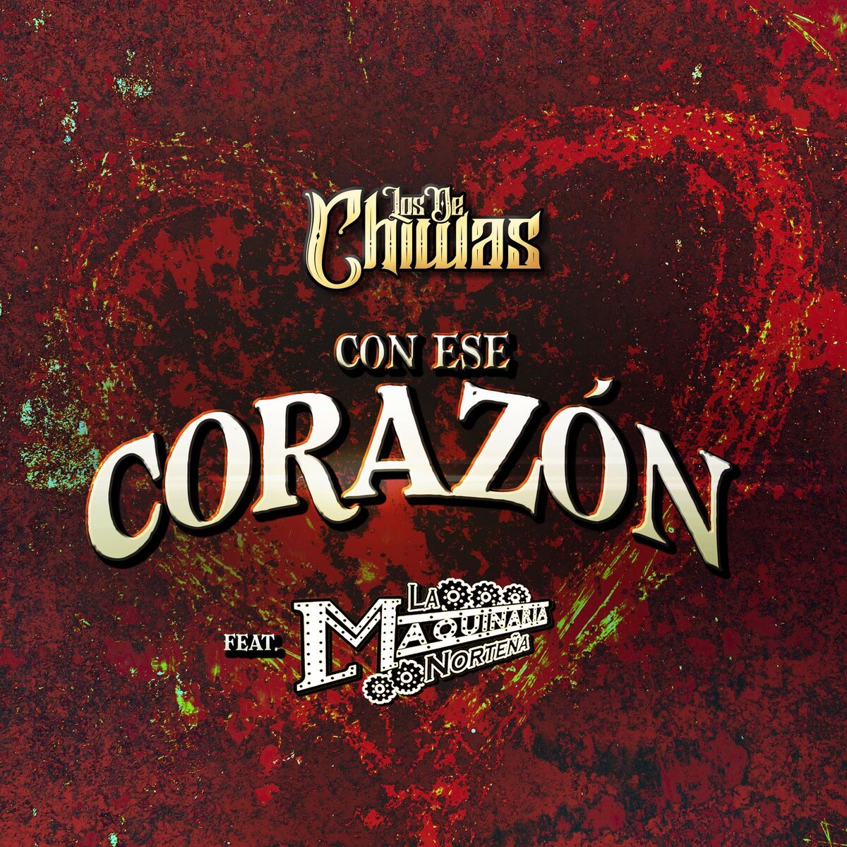 Album cover of Con Ese Corazón