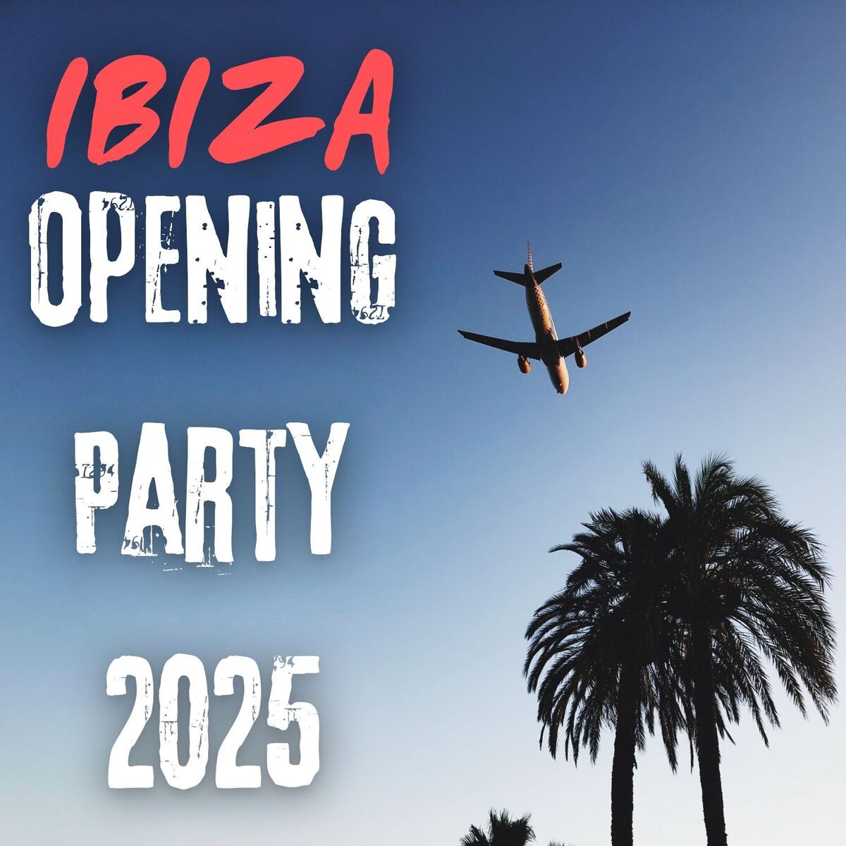 Album cover of IBIZA - Opening Party 2025