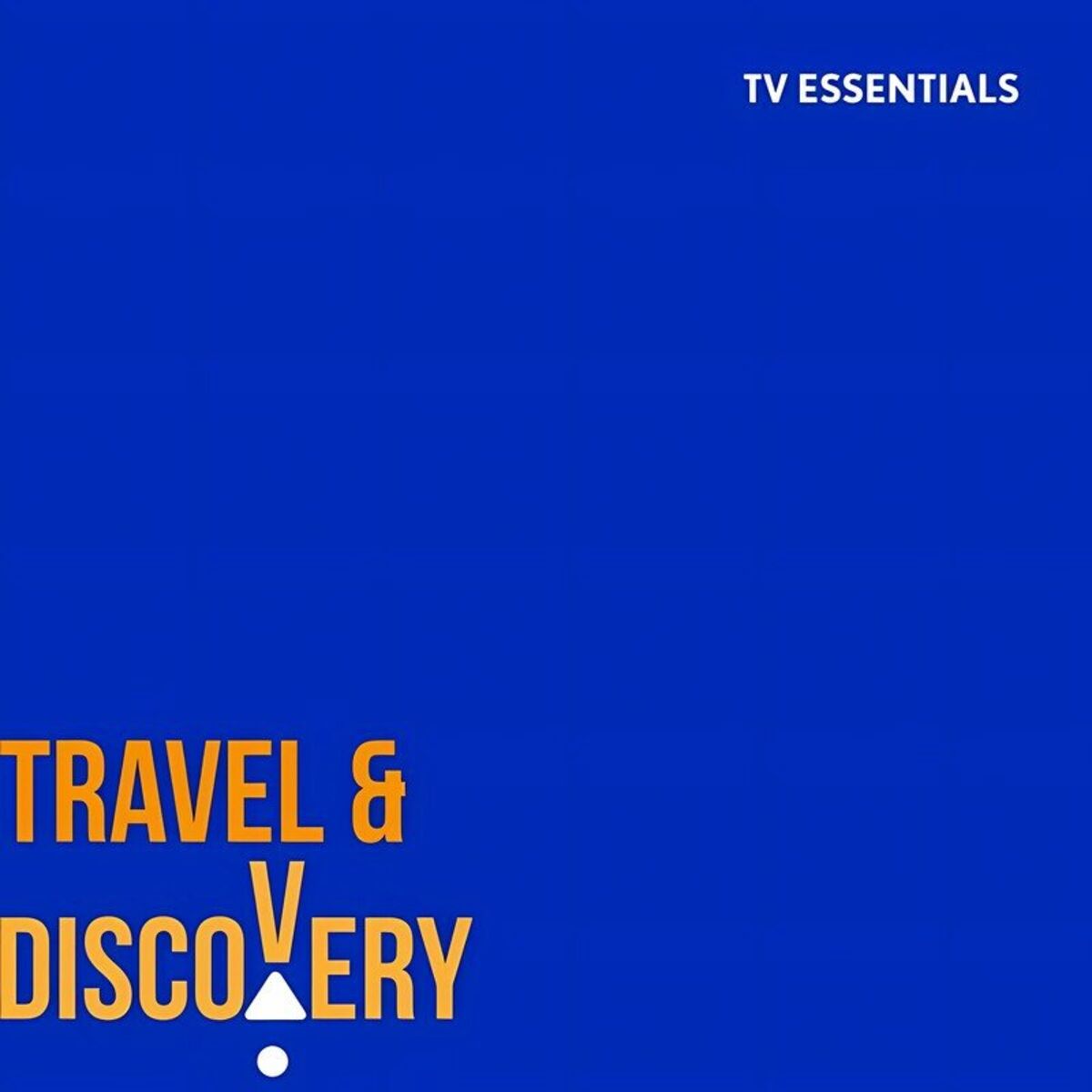 Album cover of TV Essentials - Travel & Discovery