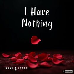 Cover of I Have Nothing