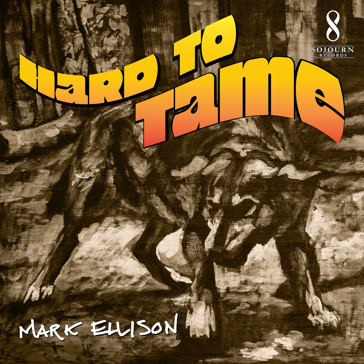 Album cover of Hard To Tame