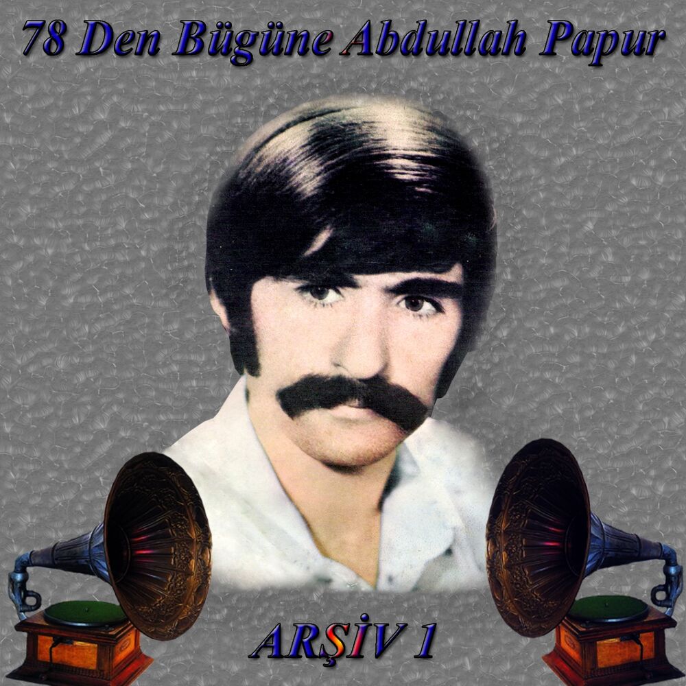 Picture of 78'den Bugüne Abdullah Papur Arşiv, Vol. 1