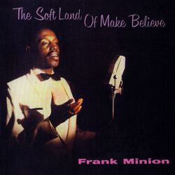 Cover of The Soft Land of Make Believe