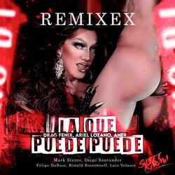 Cover of La Que Puede Puede (Remixex)