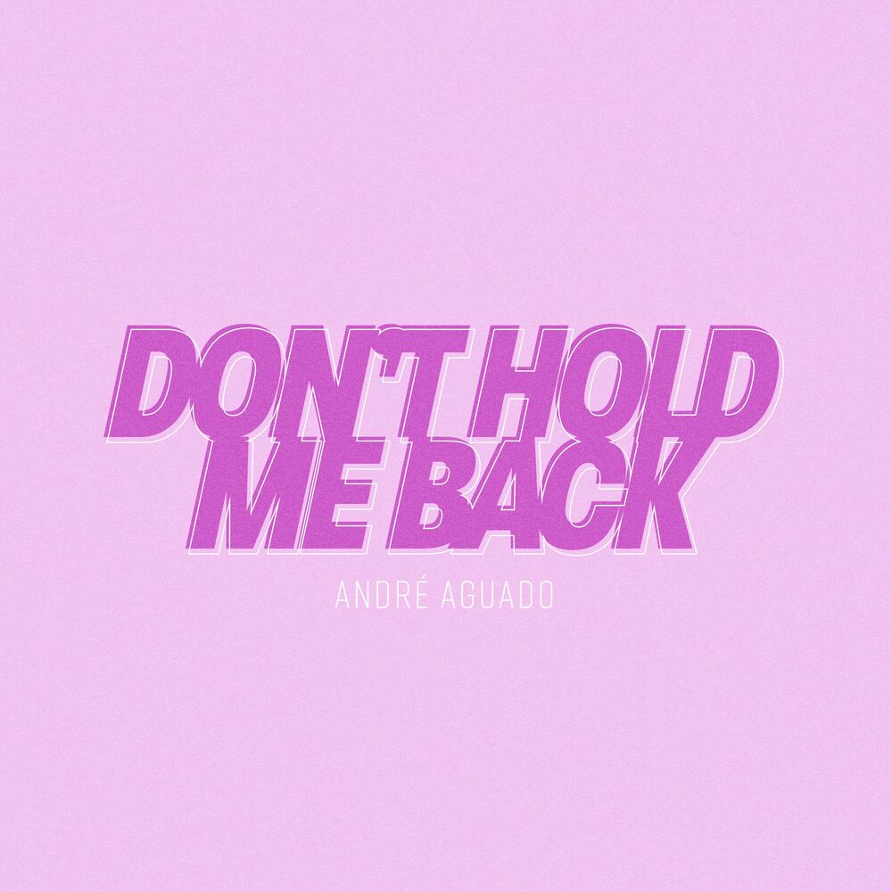 Picture of Don't Hold Me Back