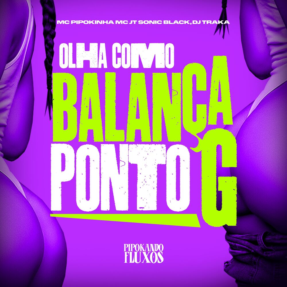 Picture of Olha Como Balança Vs Ponto G