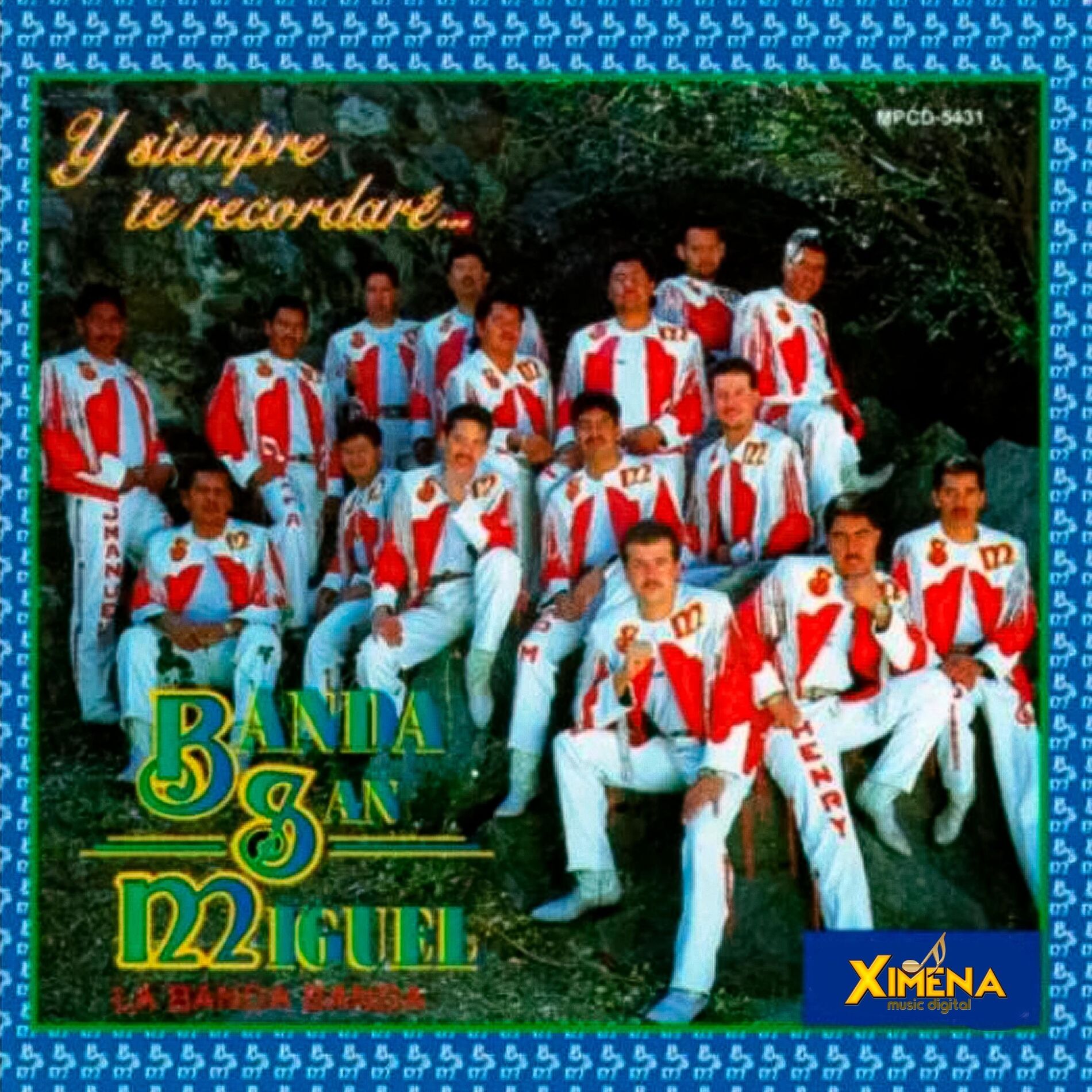 Album cover of Y Siempre Te Recordaré