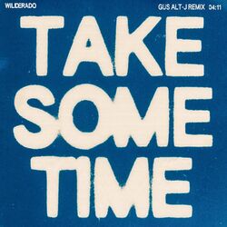 Cover of Take Some Time (Gus alt-J Remix)