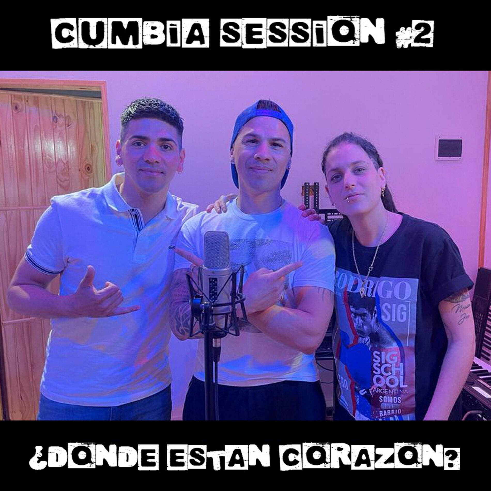 Album cover of ¿Dónde Están Corazón? (Cumbia Session #2)
