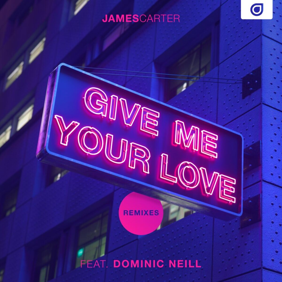 Album cover of Give Me Your Love (Remixes)