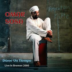 Cover of Dame Un Tiempo (Live, Bremen, 2000)