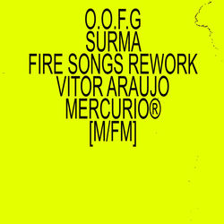 O.O.F.G [[ surma fire songs rework ]]