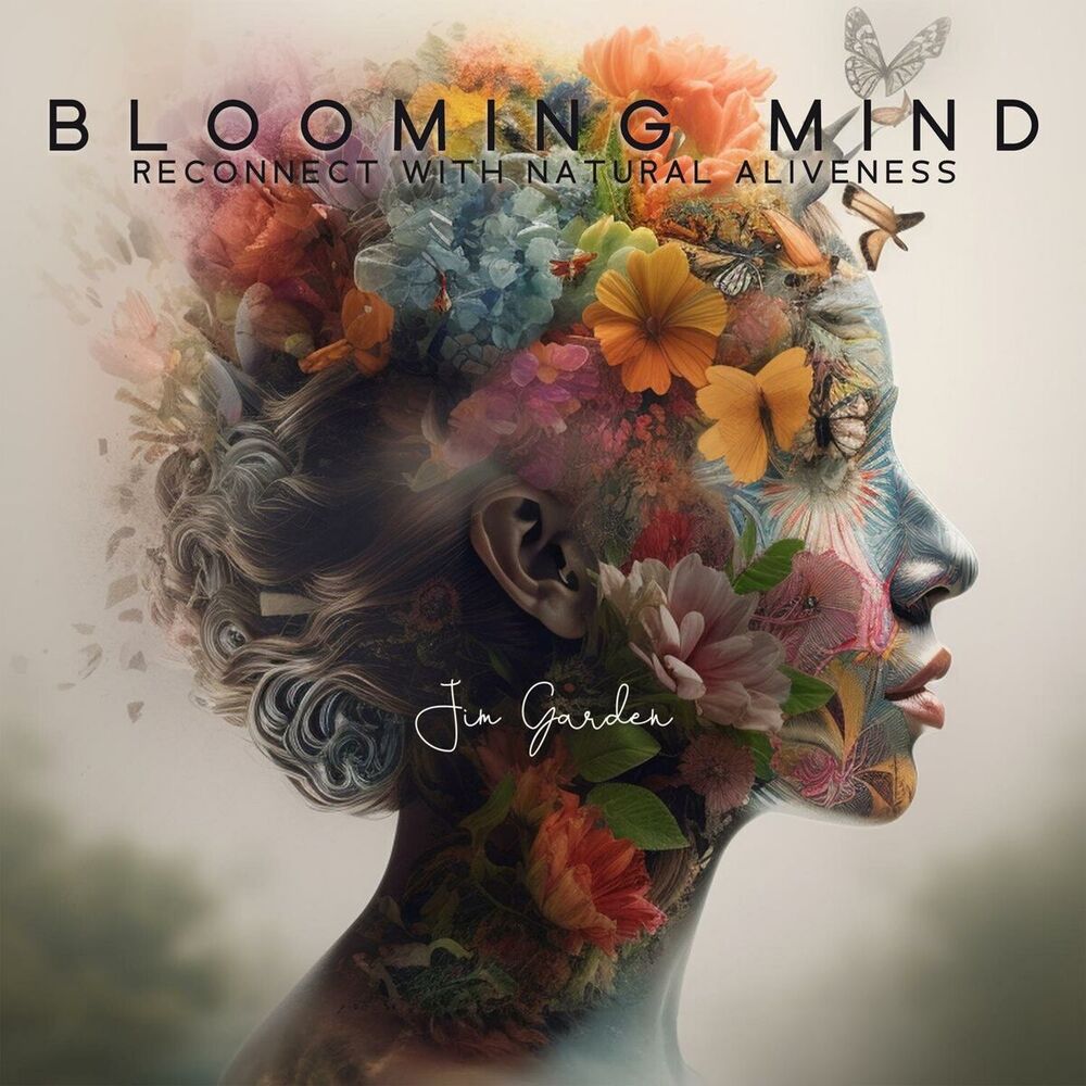Picture of Blooming Mind: Healing Meditation for Depression, Reconnect with Natural Aliveness, and Lovability