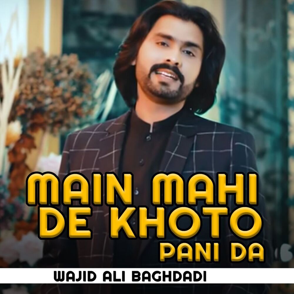 Picture of Main Mahi De Khoto Pani Da