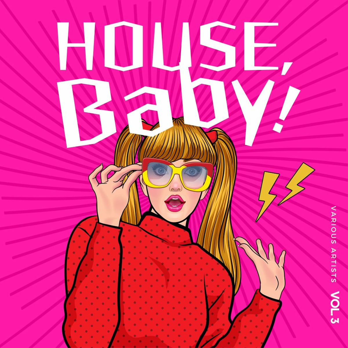 Album cover of House, Baby!, Vol. 3