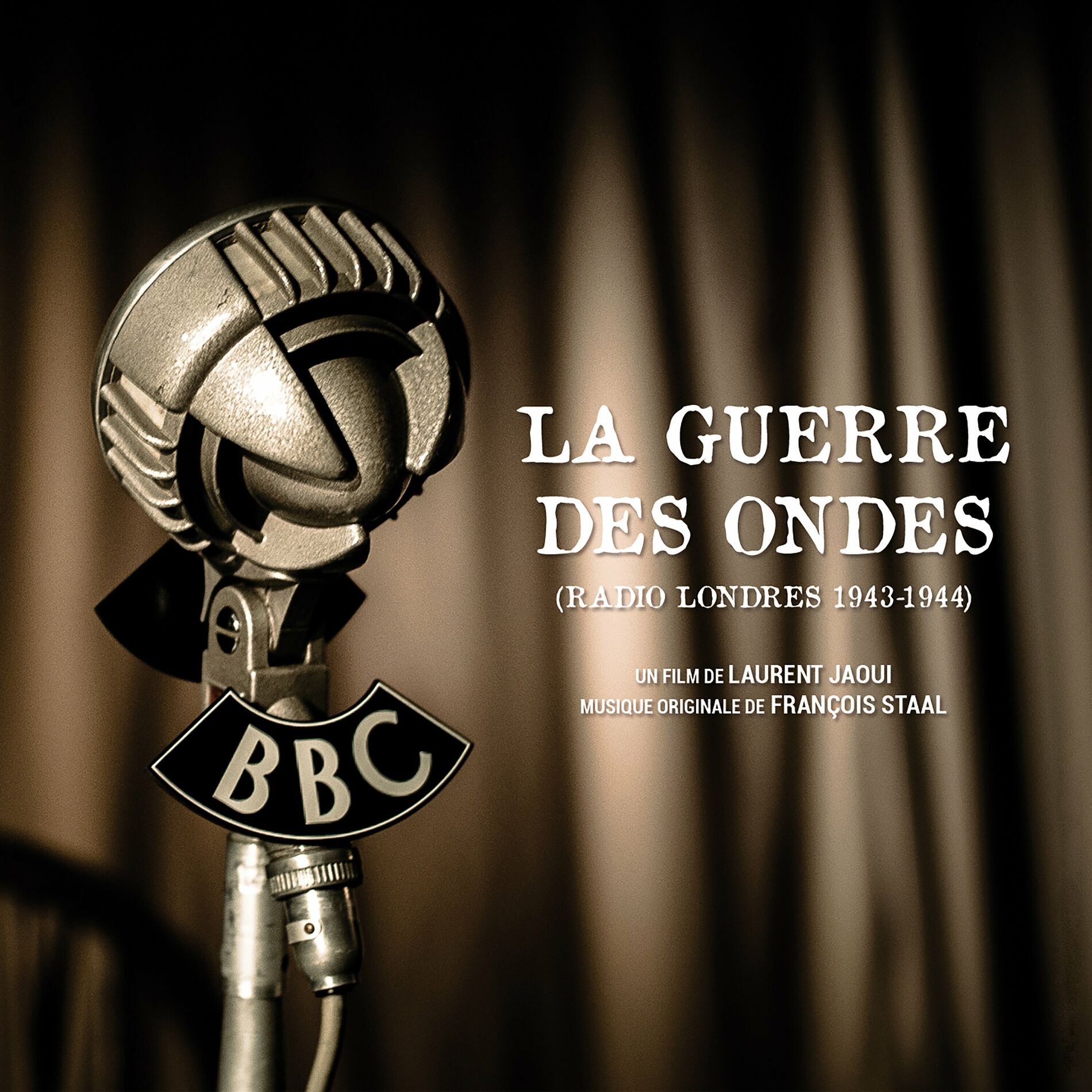 Album cover of La guerre des ondes, radio Londres 1943-1944 (Bande originale du film)