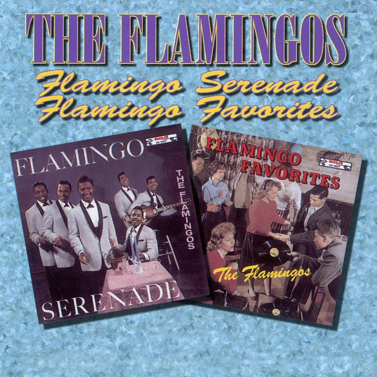 Album cover of Flamingo Serenades / Flamingo Favorites