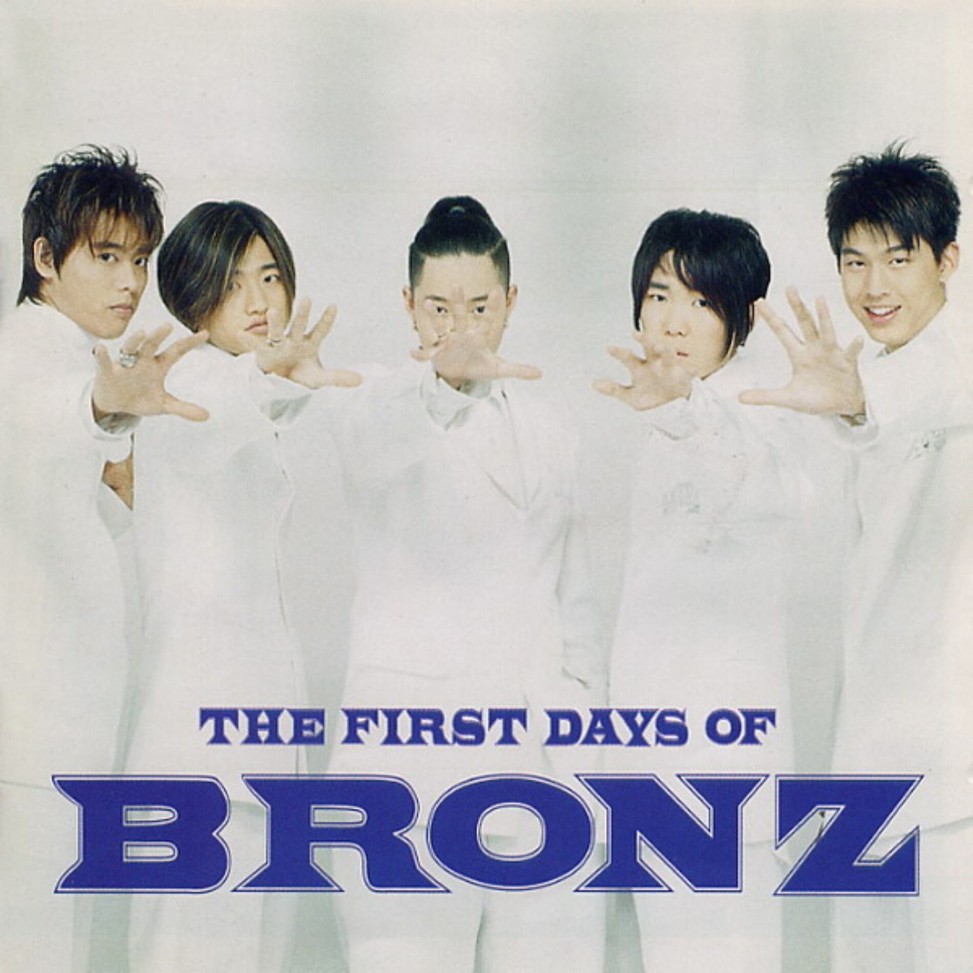 Album cover of The First Days Of Bronz