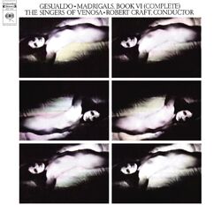 Cover of Robert Craft Conducts Gesualdo (2023 Remastered Version)