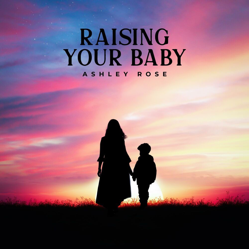 Picture of Raising Your Baby