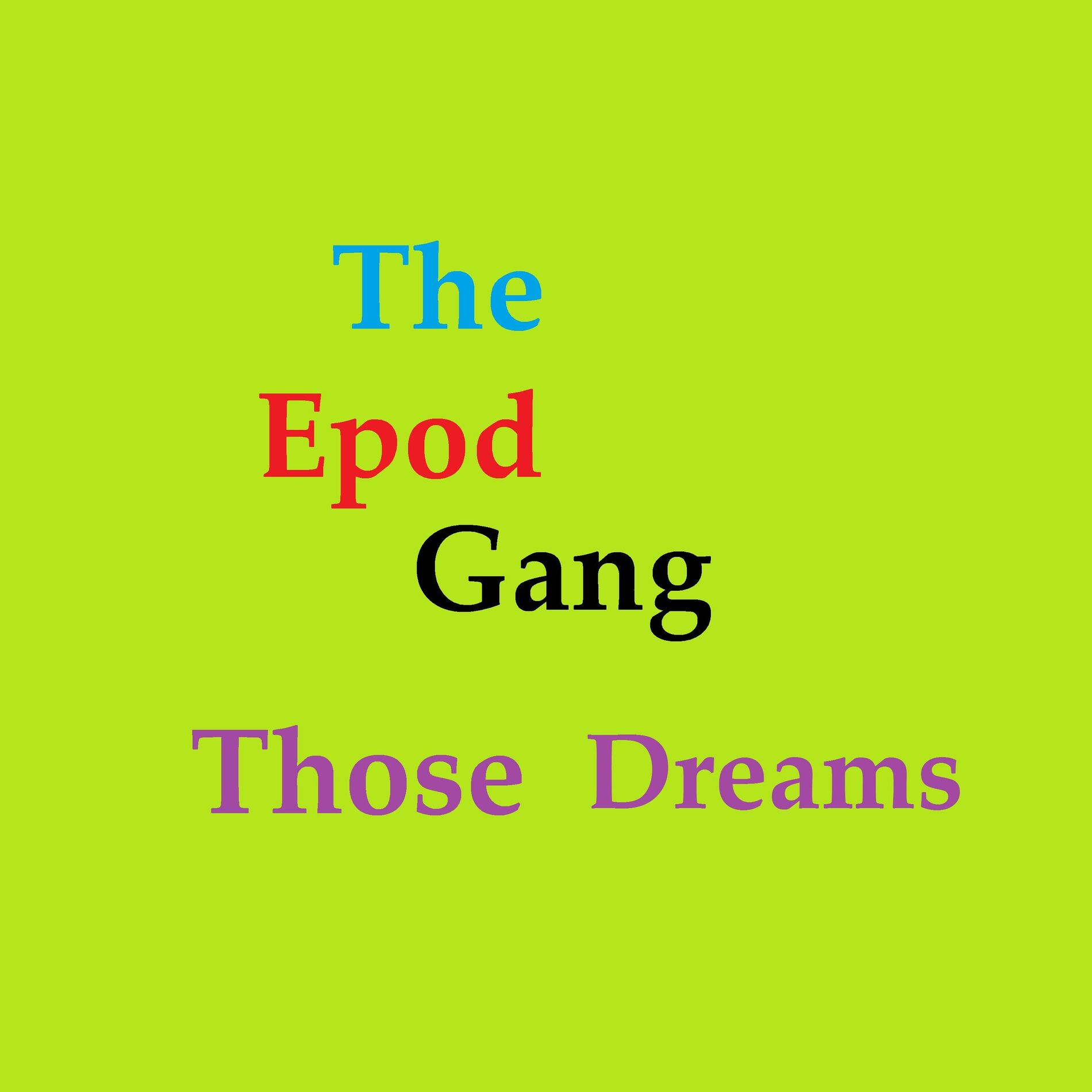 Album cover of Those Dreams