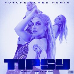Cover of Tipsy (Future Class Remix)