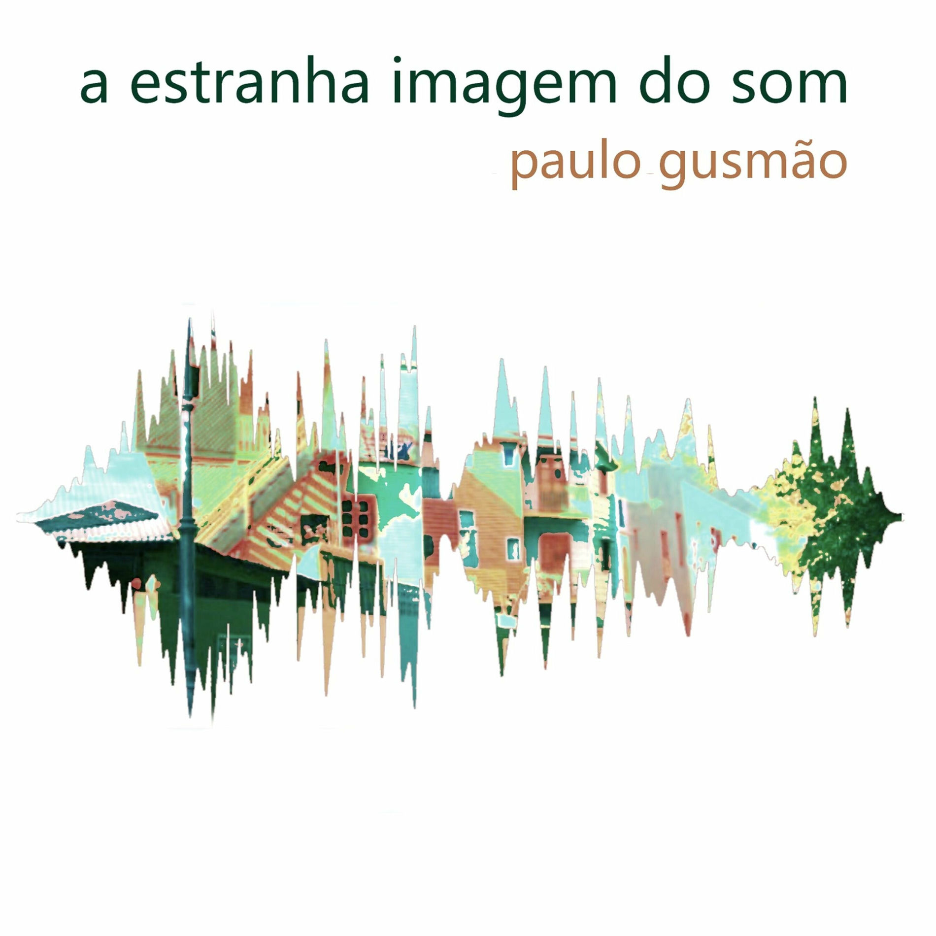 Album cover of A Estranha Imagem do Som