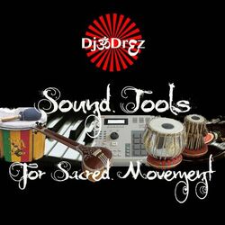 Cover of Sound Tools for Sacred Movement