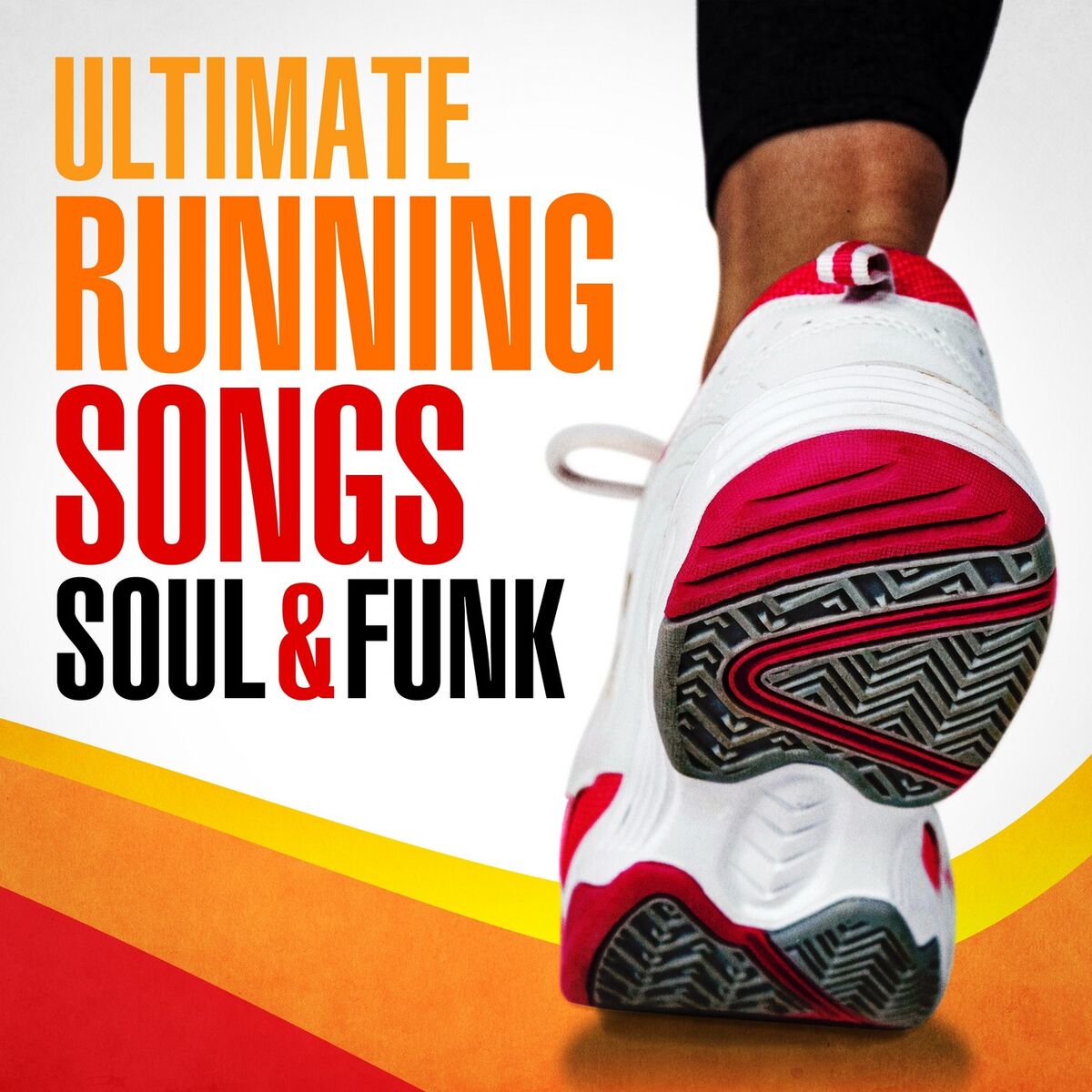 Album cover of Ultimate Running Songs - Soul & Funk
