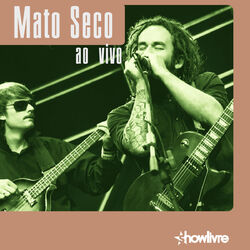 Cover of Mato Seco no Estúdio Showlivre, Vol. 2 (Ao Vivo)