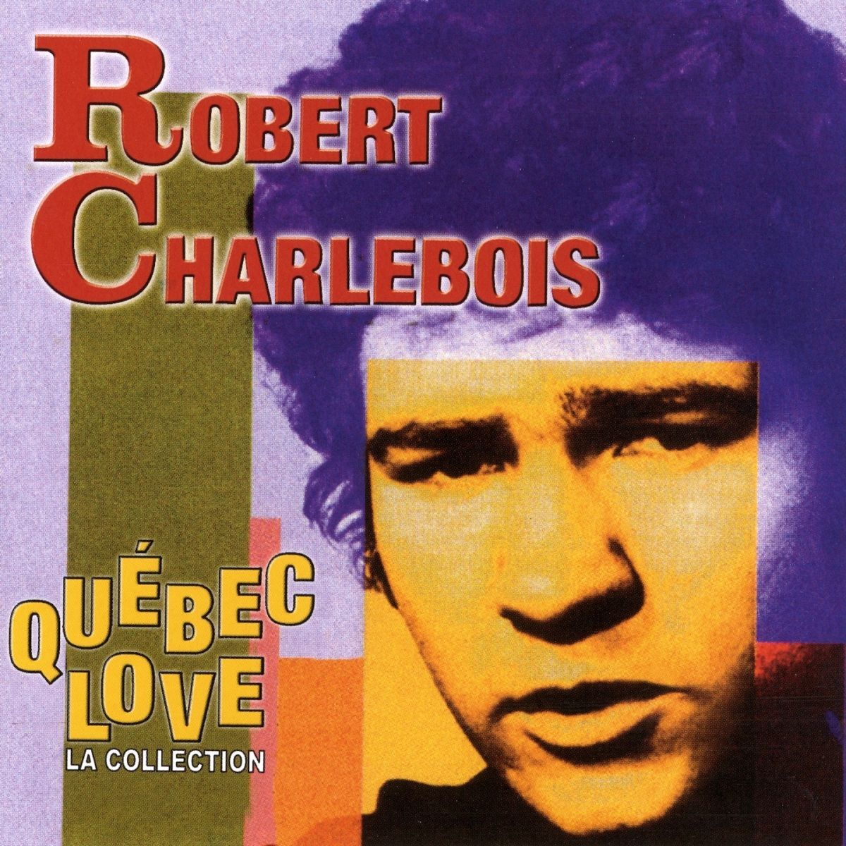 Album cover of Québec Love: la collection