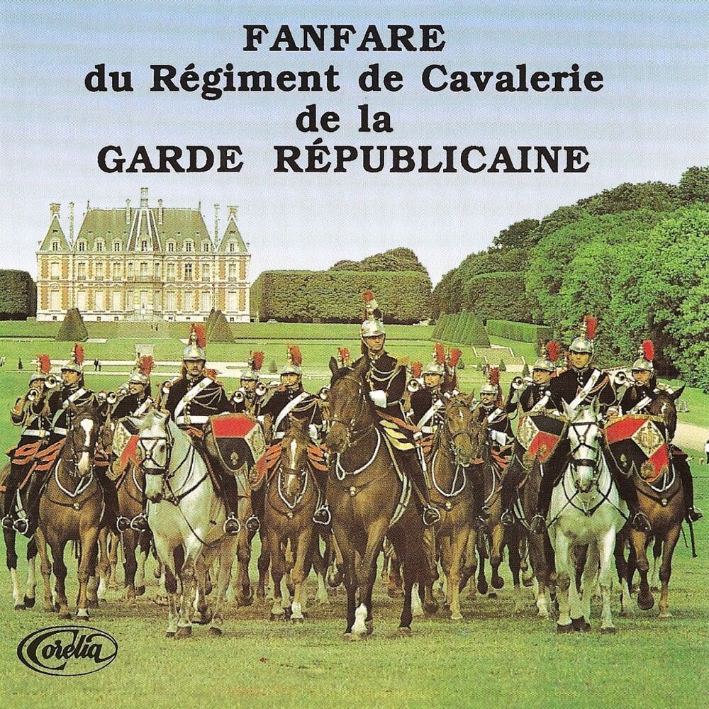 Picture of Fanfare Du Régiment De Cavalerie De La Garde Républicaine