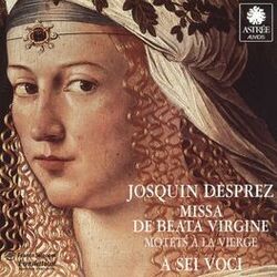 Cover of Desprez: Missa de beata virgine, Motets à la Vierge