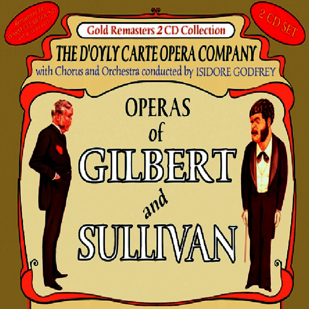 Picture of Operas of Gilbert & Sullivan: Patience & The Mikado (Overture) / The Mikado (Remainder)